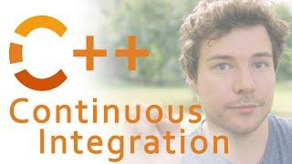 Continuous Integration in C++