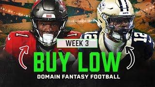 BUY LOW On These Players In Fantasy Football ASAP