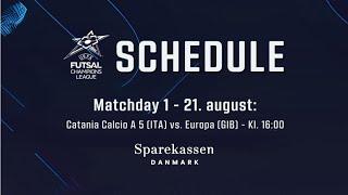 UEFA Futsal Champions League: Catania Calcio (ITA) vs Europa (GIB)