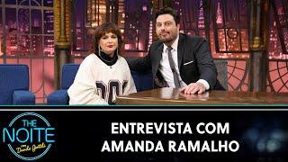 Entrevista com Amanda Ramalho | The Noite (23/10/23)