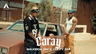 Sauceda SM x Lefty SM - Caray