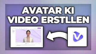 kostenlos Avatar Videos mit KI erstellen - Vidnoz AI Tutorial