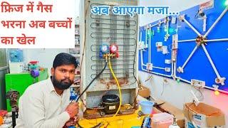 How to gas Fill in Refrigerator All Step full practical अपनी फ्रिज में गैस भरे अपने घर Live