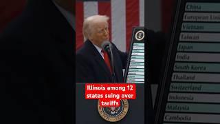 Illinois among 12 states suing over tariffs #illinois #trump