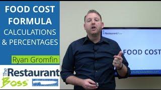 Food Costs Formula: How to Calculate Restaurant Food Cost Percentage