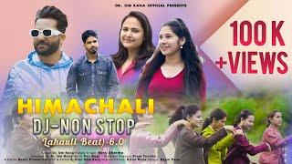 Himachali DJ Non-Stop (Lahauli Beat)-6.0 || Dr. Om Rana || Rosy Sharma | Real1Production | 2024