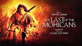 Trevor Jones - The Last of the Mohicans: Promentory [Extended by Gilles Nuytens]