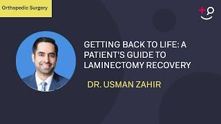 Getting Back to Life: A Patient's Guide to Laminectomy Recovery #Laminectomyrecovery #daysurgery