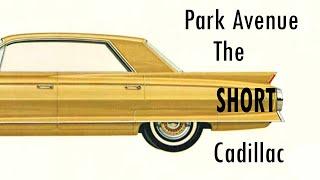 Did You Know? Cadillac Park Avenue: The Short Caddy!