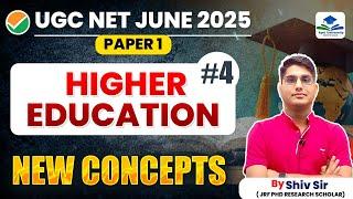 Most Important Concepts of Higher Education | UGC NET Paper 1 | UGC NET Higher Education By Shiv Sir