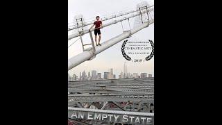 An Empty State (Direct by Seth in 2014)