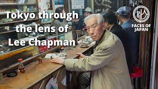 Faces of Japan  S2 - Episode 2 -  Tokyo through the lens of Lee Chapman