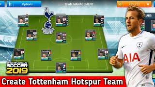 How To Create Tottenham Hotspur Team In Dream League Soccer 2019