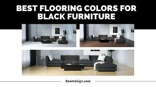 Flooring Ideas for Living Room with Black Furniture