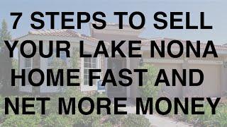 Lake Nona FAST HOME SALES METHOD - (407) 952-5818