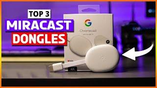 Top 3 Best Miracast Dongles of 2025