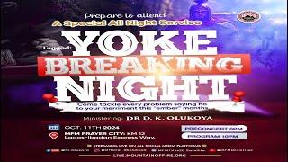 YOKE BREAKING NIGHT - Prayer City (11-10-2024)