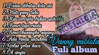 Disini di batas kota ini - suara emas vanny vabiola full album