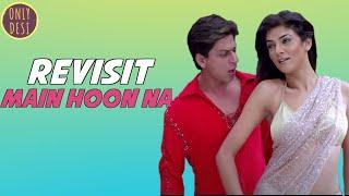 MAIN HOON NA : The Revisit