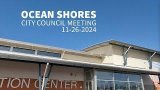 2024.11.26 Ocean Shores City Council Meeting