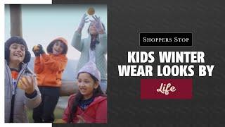 Kid's Winterwear by Life | Shoppers Stop