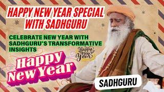 Happy New Year Special with Sadhguru  Wisdom, Joy, and Celebration | Powerful Advice by Sadhguru