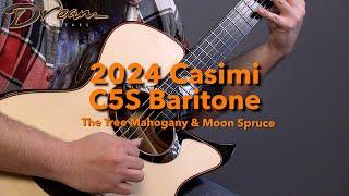 Dream Guitars - 2024 Casimi C5S Baritone, The Tree Mahogany & Moonspruce  #guitardemo