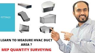 MEP Quantity Surveying | How to take off HVAC Duct Area ? Rectangular & Fittings