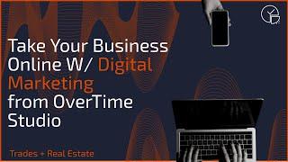 Take Your Business to the Next Level with Overtime Studios - Full Service Digital Marketing Agency