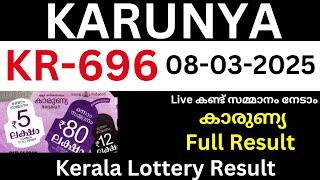 Karunya KR 696 Kerala Lottery Live Draw Today  08-03-2025 | Kerala Lottery Result | KR 696