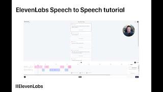 ElevenLabs Speech to Speech Tutorial