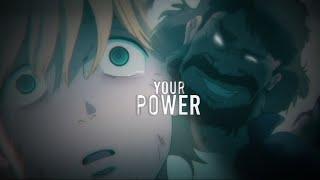 — try not to abuse your power | ash lynx