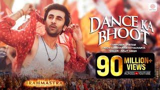 Dance Ka Bhoot - Brahmāstra | Ranbir Kapoor | Alia Bhatt | Pritam | Arijit Singh | Amitabh B.