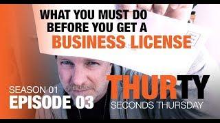 What You Must Do Before You Get A Business License