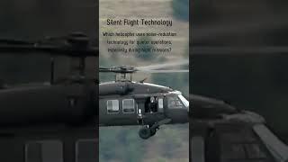 Silent Flight Technology #shorts #militaryhelicopter #militaryweapons #militarydefense #mh60 #sounds