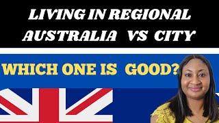 My Experience |Living in regional vs city Australia.