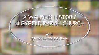 Ep3 - A Walking History of Byfield Parish Church (the Cornerstone)