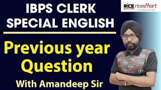 IPBS PO - Previous Year Question 2022 | Special English | AMANDEEP SINGH | RICE Edu Banking