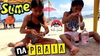 SLIME COM AREIA DE PRAIA NA PRAIA!!!