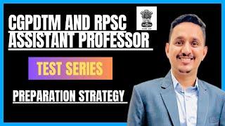 RPSC ASSISTANT PROFESSOR|| PREPARATION STRATEGY|| CGPDTM PATENT OFFICER EXAM STRATEGY|| TEST SERIES