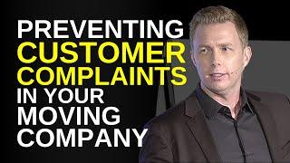 Preventing Customer Complaints in Your Moving Company