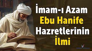 İmam-ı Azam Hazretlerinin İlmi @sohbetyolumuz  #sohbetyolumuz #sohbetler