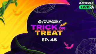 FC Mobile LIVE - Episode 45: Trick-Or-Treat