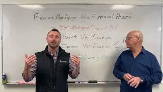 Premium Mortgage Approval Process