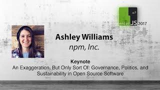 Ashley Williams Keynote - enterJS 2017