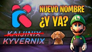 KAIJINIX se cambia el nombre a KYVERNIX pero NO TIENE PROGRESO