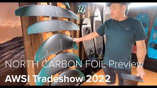 North All Carbon Foil 2022 Preview