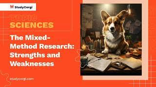 The Mixed-Method Research: Strengths and Weaknesses - Essay Example