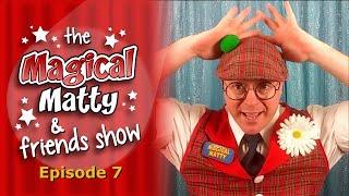 Magical Matty and Friends Show 7 | How to Make a Sponge Ball Disappear