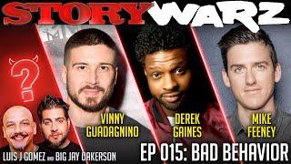 Vinny Guadagnino vs Derek Gaines vs Mike Feeney | Story Warz | Episode 015: Bad Behavior